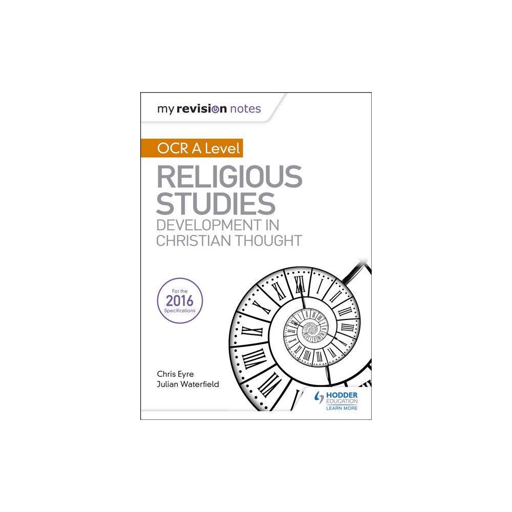 Hodder Education My Revision Notes OCR A Level Religious Studies: Developments in Christian Thought (häftad, eng)