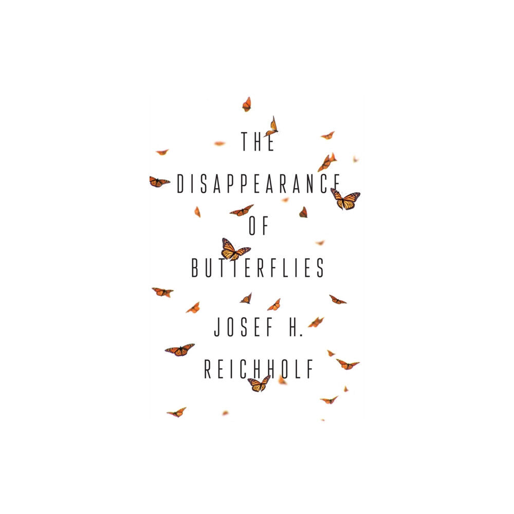 John Wiley And Sons Ltd The Disappearance of Butterflies (inbunden, eng)