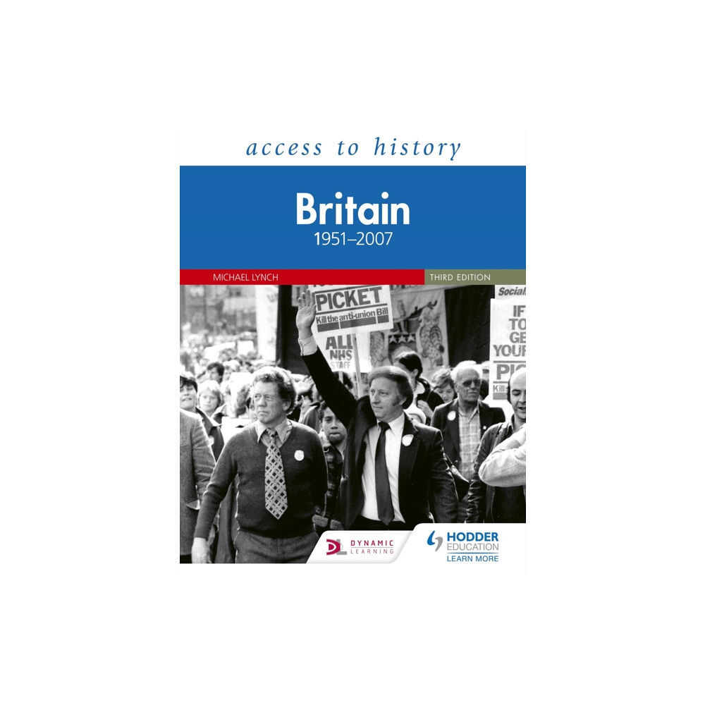 Hodder Education Access to History: Britain 1951–2007 Third Edition (häftad, eng)