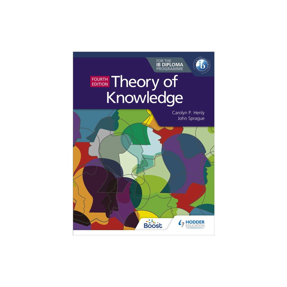 Hodder Education Theory of Knowledge for the IB Diploma Fourth Edition (häftad, eng)