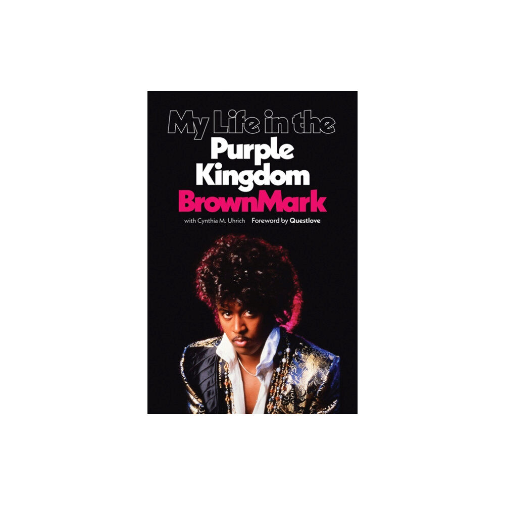 University of Minnesota Press My Life in the Purple Kingdom (häftad, eng)