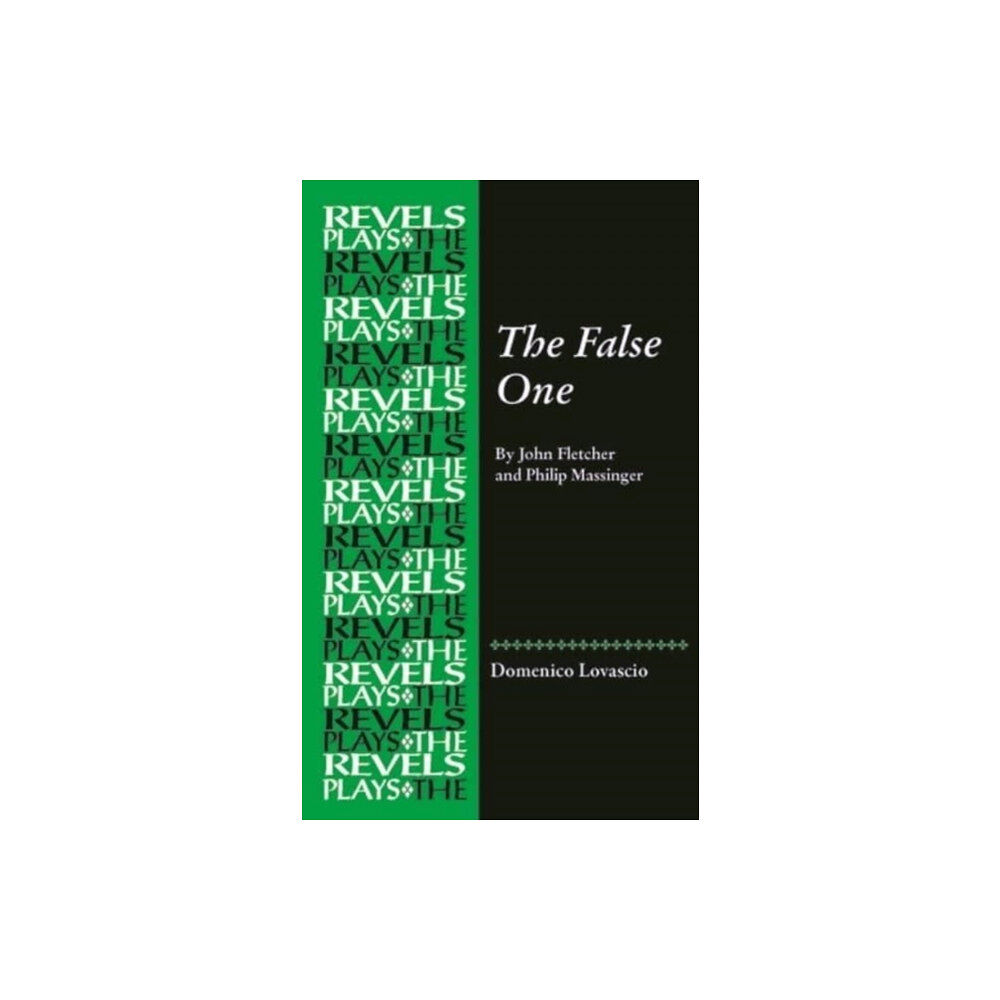 Manchester university press The False One (inbunden, eng)