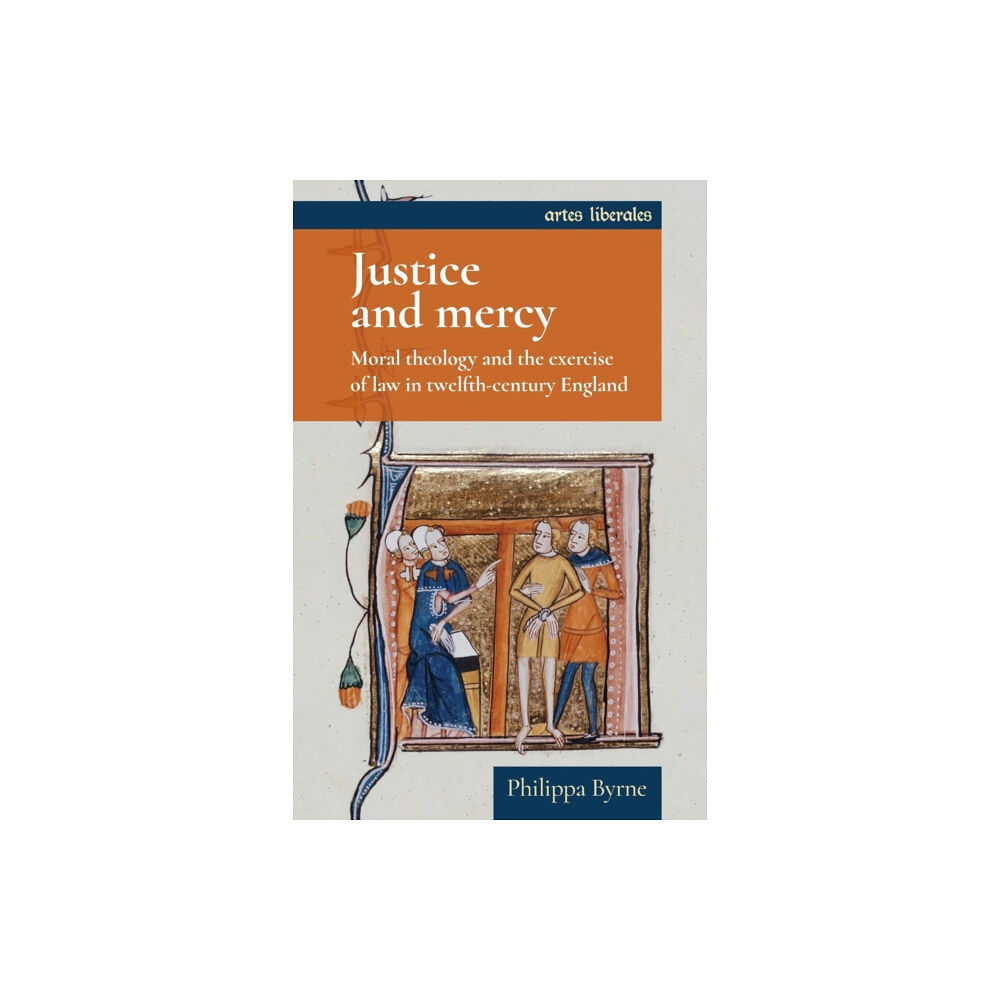 Manchester university press Justice and Mercy (häftad, eng)