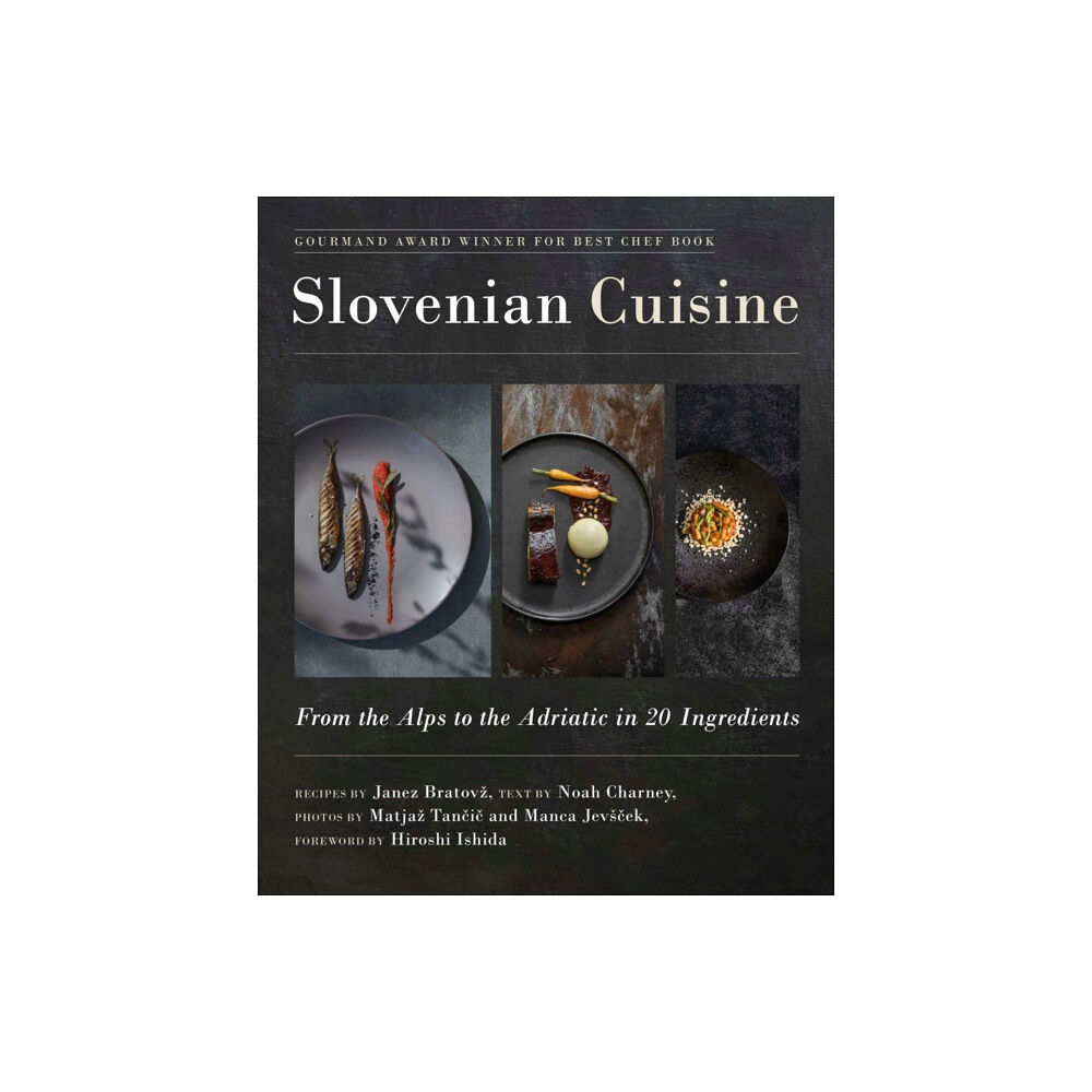 Skyhorse Publishing Slovenian Cuisine (inbunden, eng)