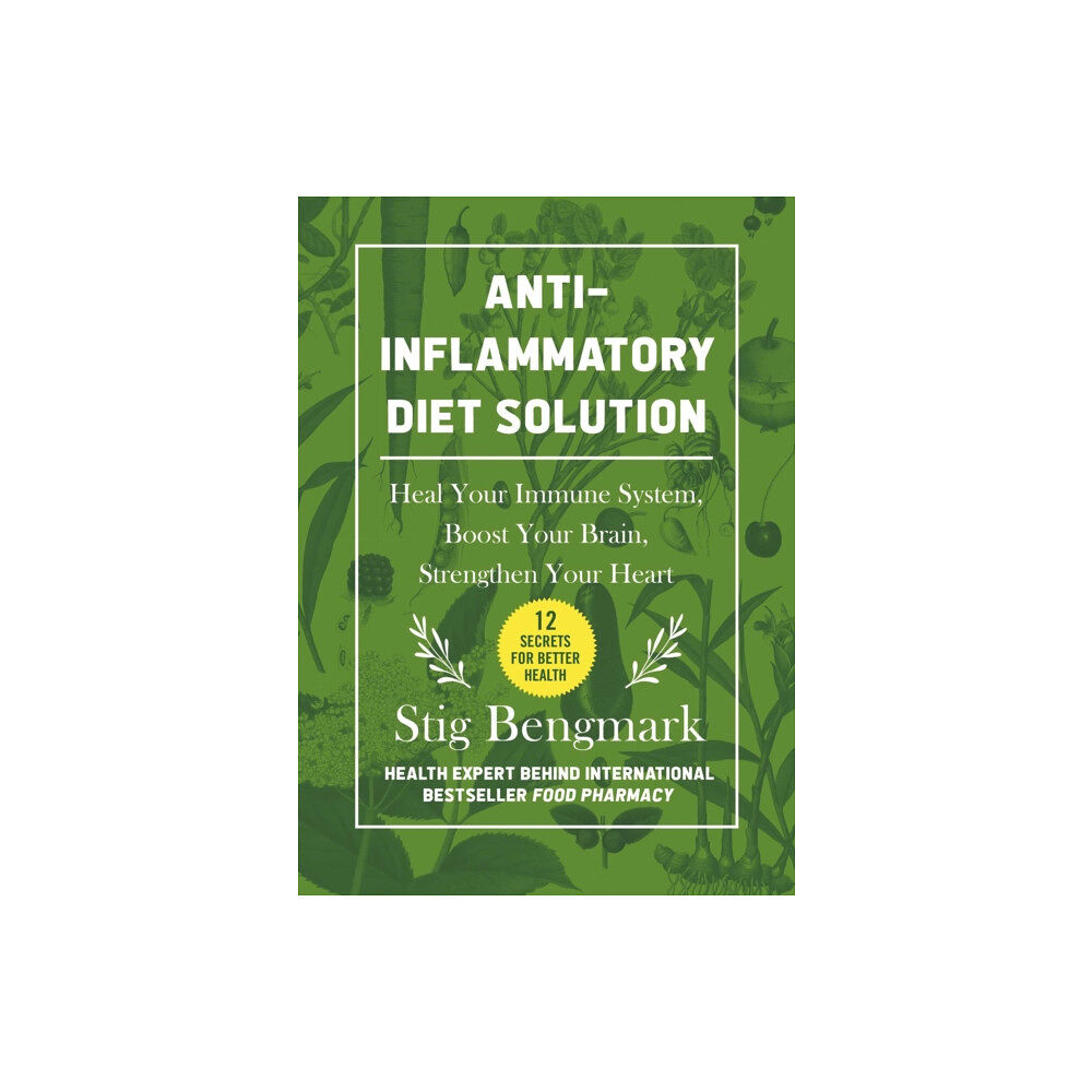 Skyhorse Publishing Anti-Inflammatory Diet Solution (inbunden, eng)