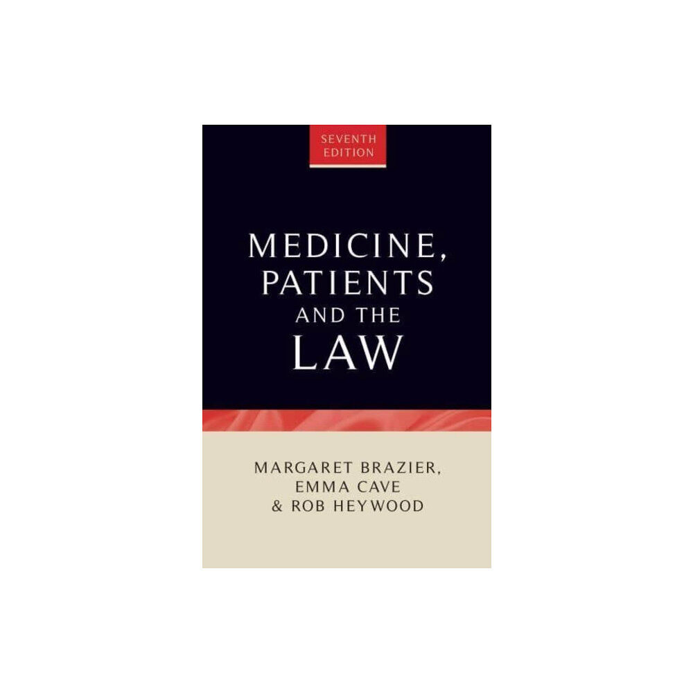 Manchester university press Medicine, Patients and the Law (häftad, eng)