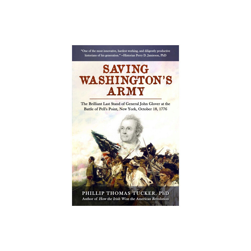 Skyhorse Publishing Saving Washington's Army (inbunden, eng)