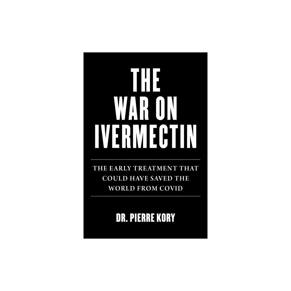 Skyhorse War on Ivermectin (inbunden, eng)