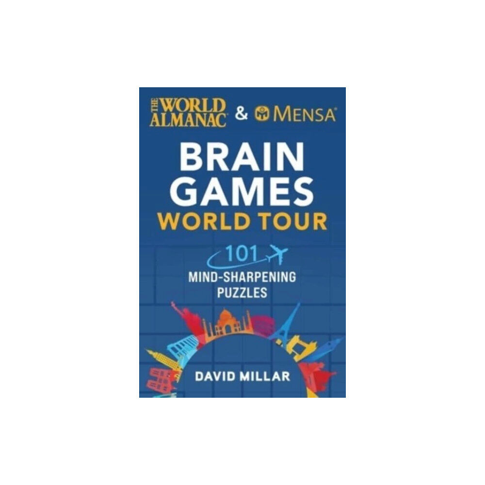 Skyhorse Publishing The World Almanac & Mensa Brain Games World Tour (häftad, eng)