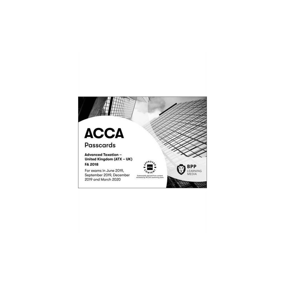 BPP Learning Media ACCA Advanced Taxation FA2018 (bok, spiral, eng)