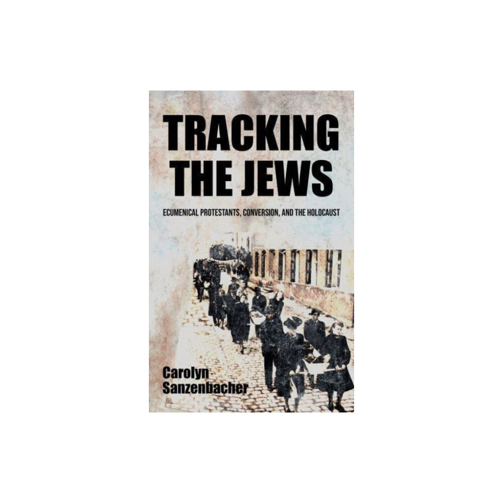 Manchester university press Tracking the Jews (inbunden, eng)