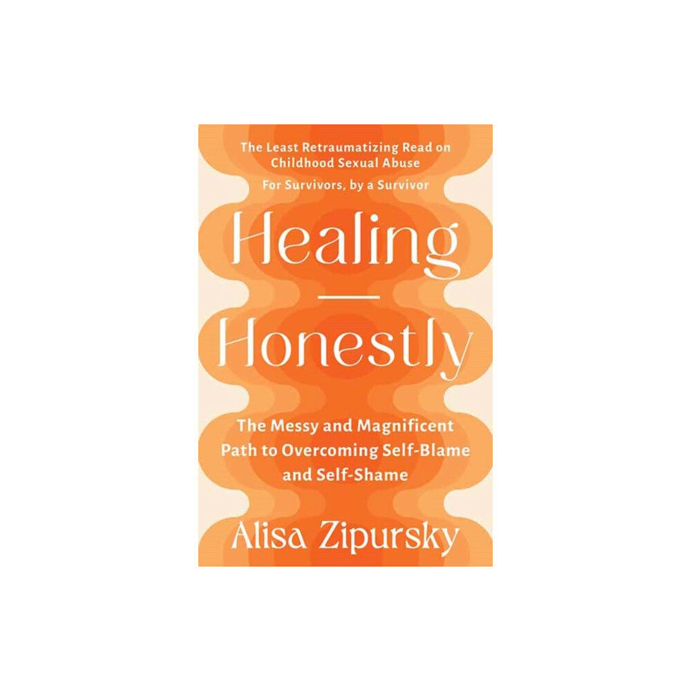 Berrett-Koehler Publishers Healing Honestly (häftad, eng)