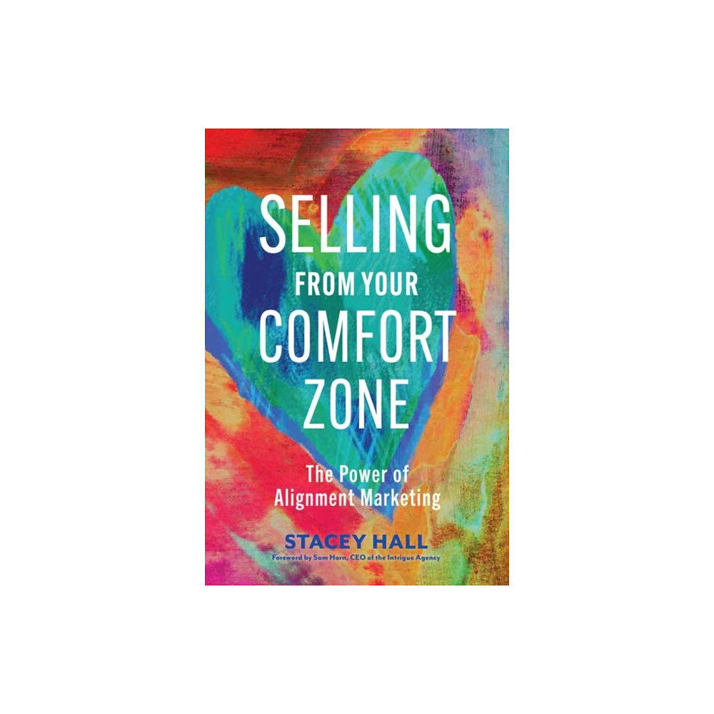 Berrett-Koehler Publishers Selling from Your Comfort Zone (häftad, eng)