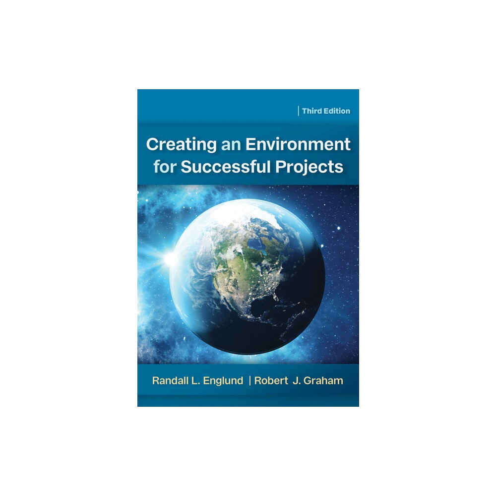 Berrett-Koehler Publishers Creating an Environment for Successful Projects (inbunden, eng)