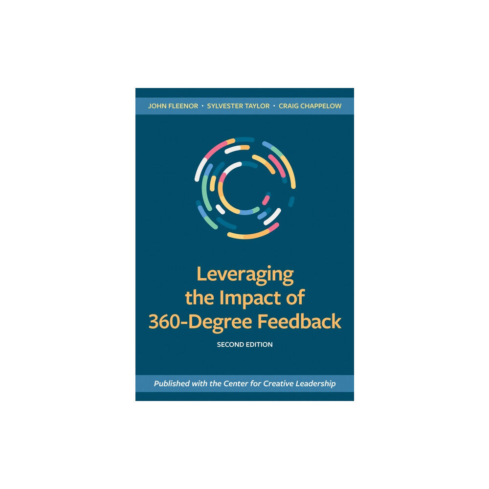 Berrett-Koehler Publishers Leveraging the Impact of 360-Degree Feedback (häftad, eng)