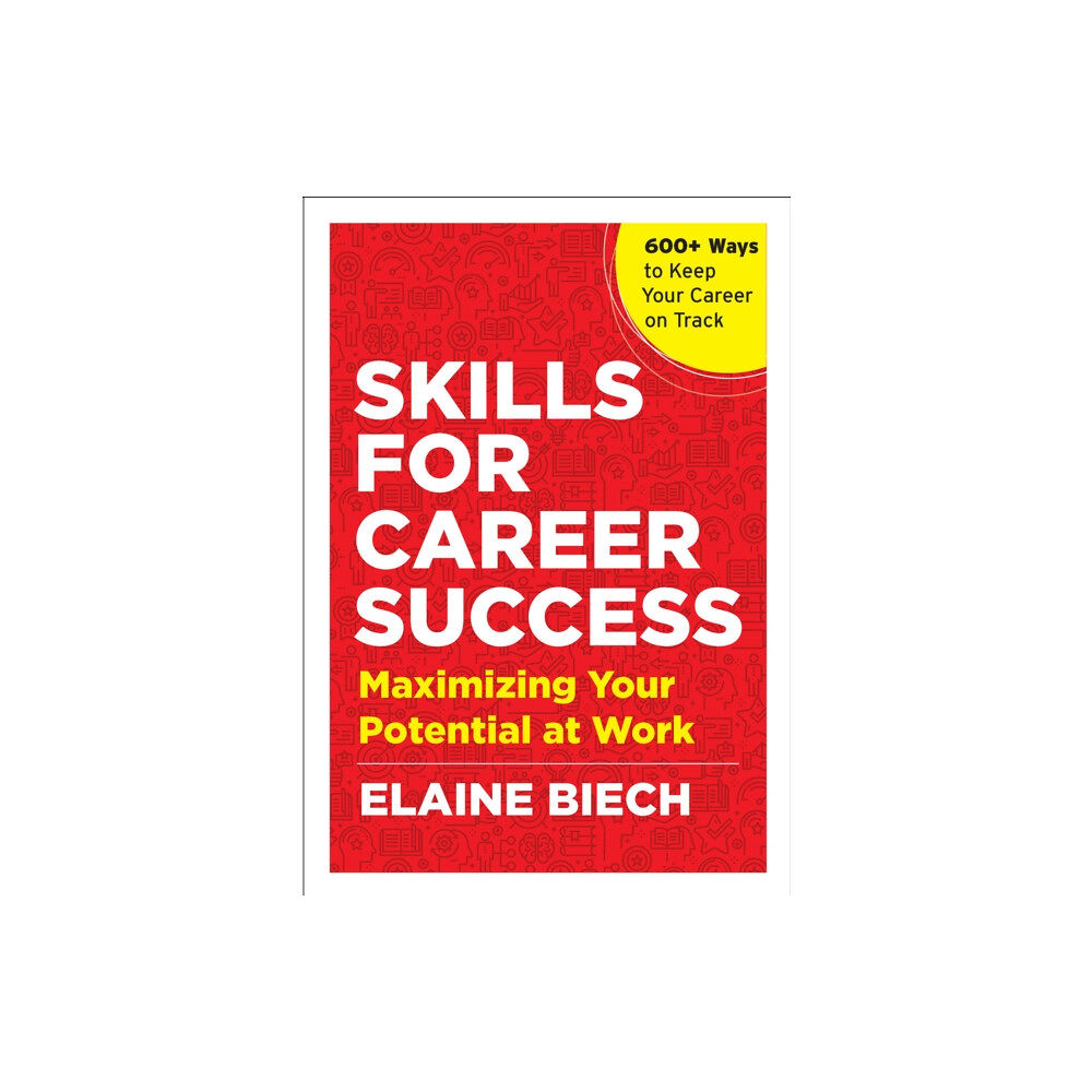 Berrett-Koehler Publishers Skills for Career Success (häftad, eng)