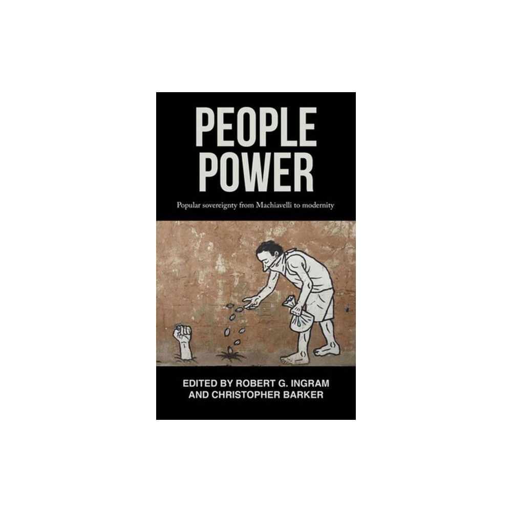 Manchester university press People Power (inbunden, eng)