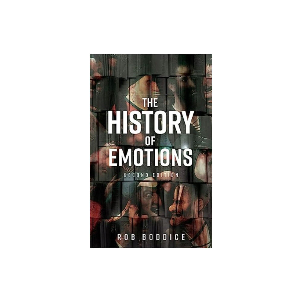 Manchester university press The History of Emotions (häftad, eng)