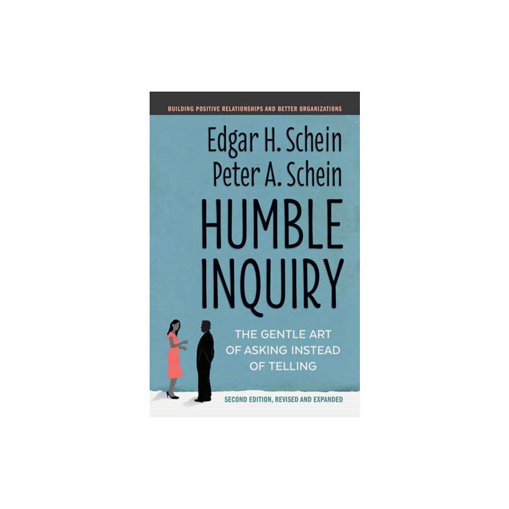 Berrett-Koehler Publishers Humble Inquiry (häftad, eng)