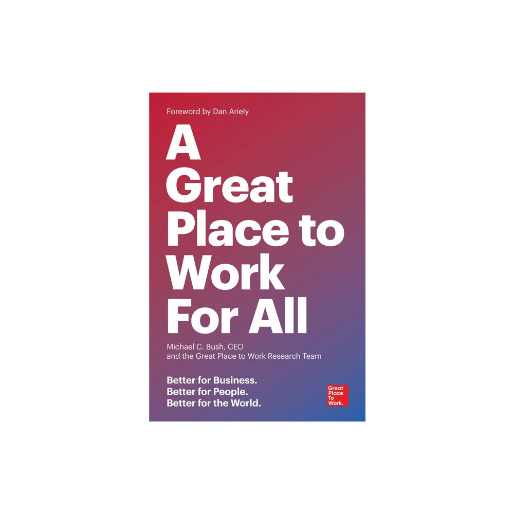 Berrett-Koehler Publishers Great Place to Work for All (häftad, eng)