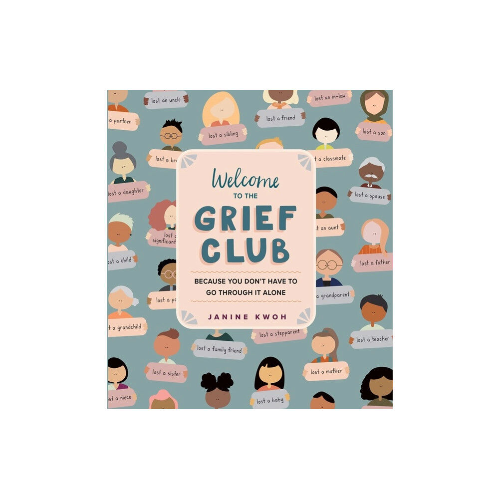 Workman Publishing Welcome to the Grief Club (inbunden, eng)