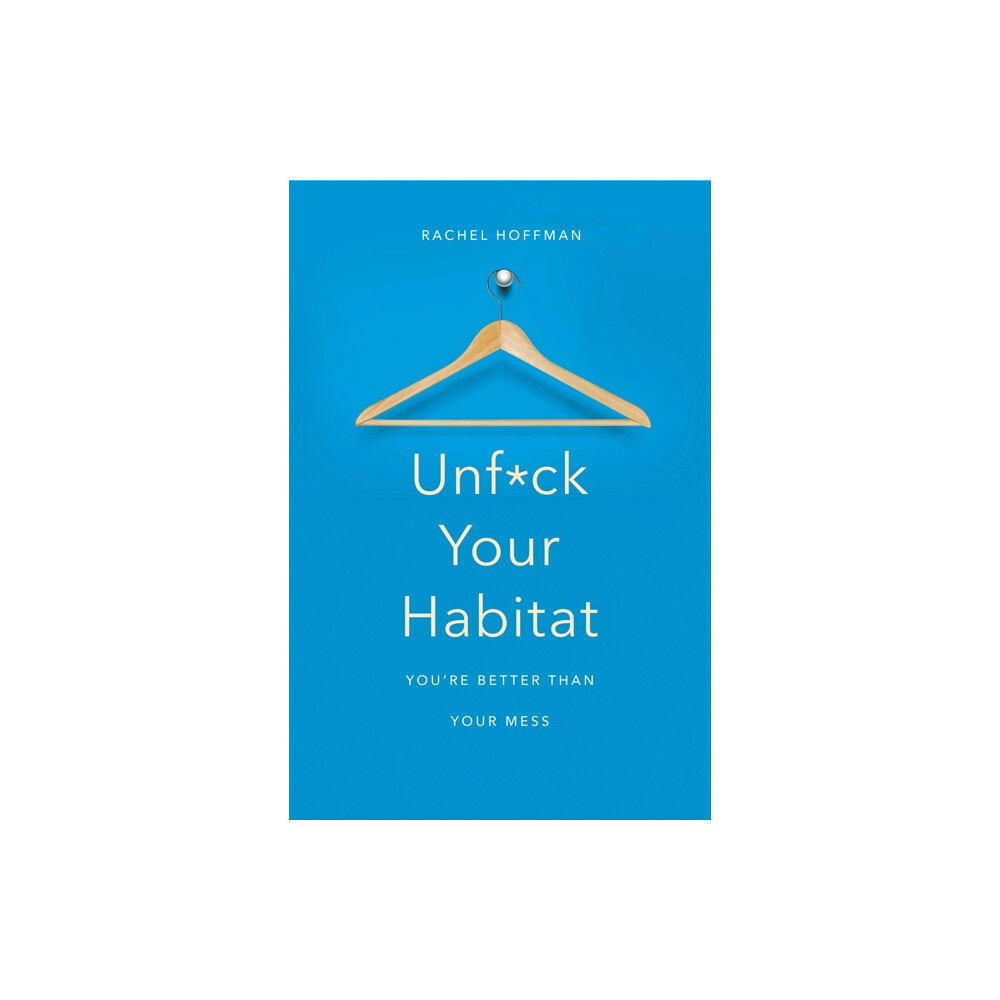Pan Macmillan Unf*ck Your Habitat (häftad, eng)