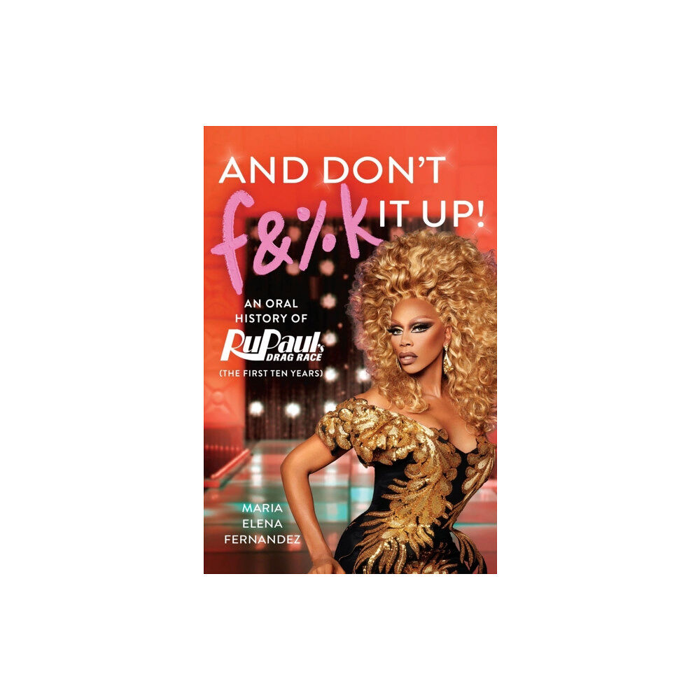 Grand Central Publishing And Don't F&%k It Up (häftad, eng)