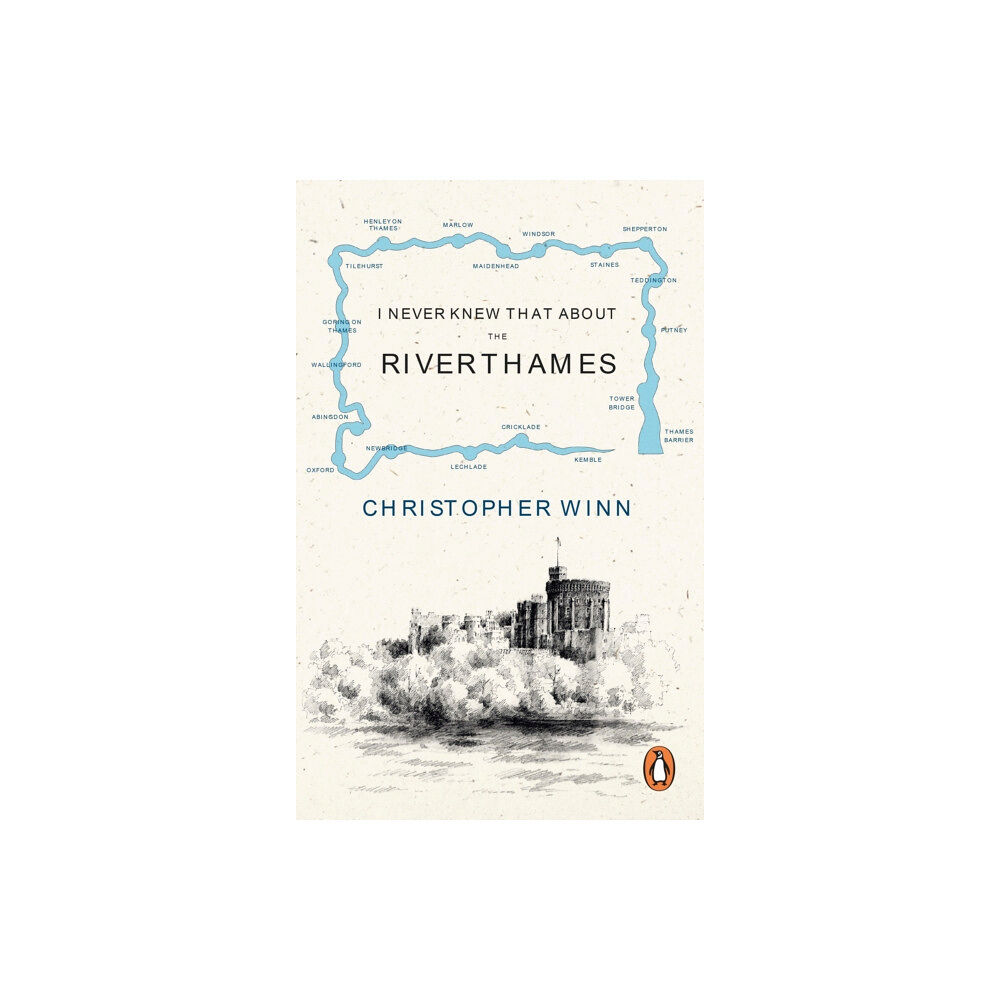 Ebury Publishing I Never Knew That About the River Thames (häftad, eng)