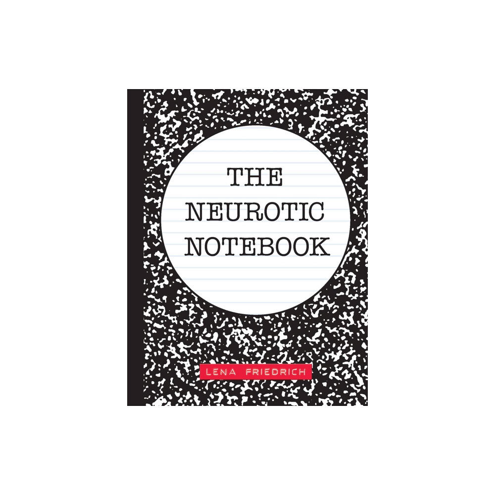 Andrews McMeel Publishing The Neurotic Notebook (häftad, eng)