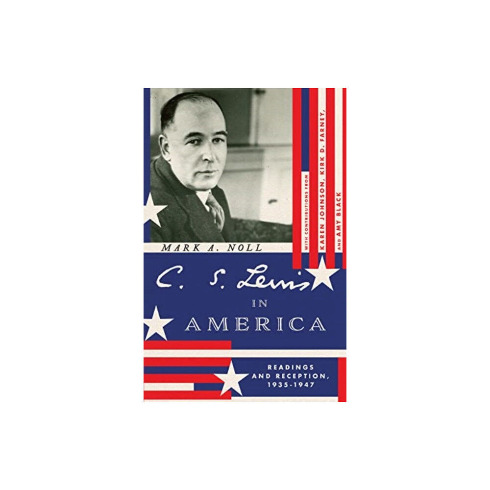 IVP Academic C. S. Lewis in America (häftad, eng)