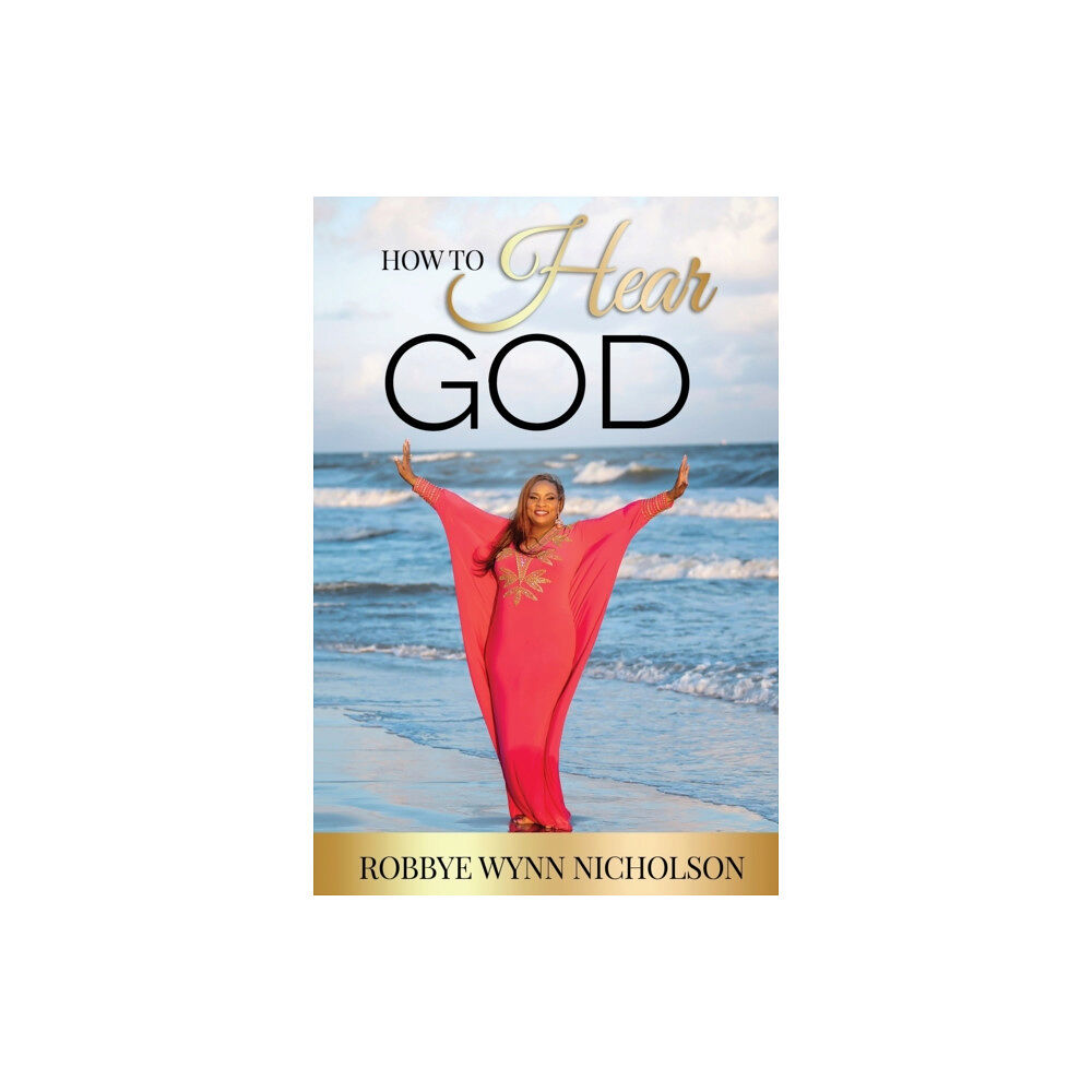 Xulon Press How to Hear God (häftad, eng)