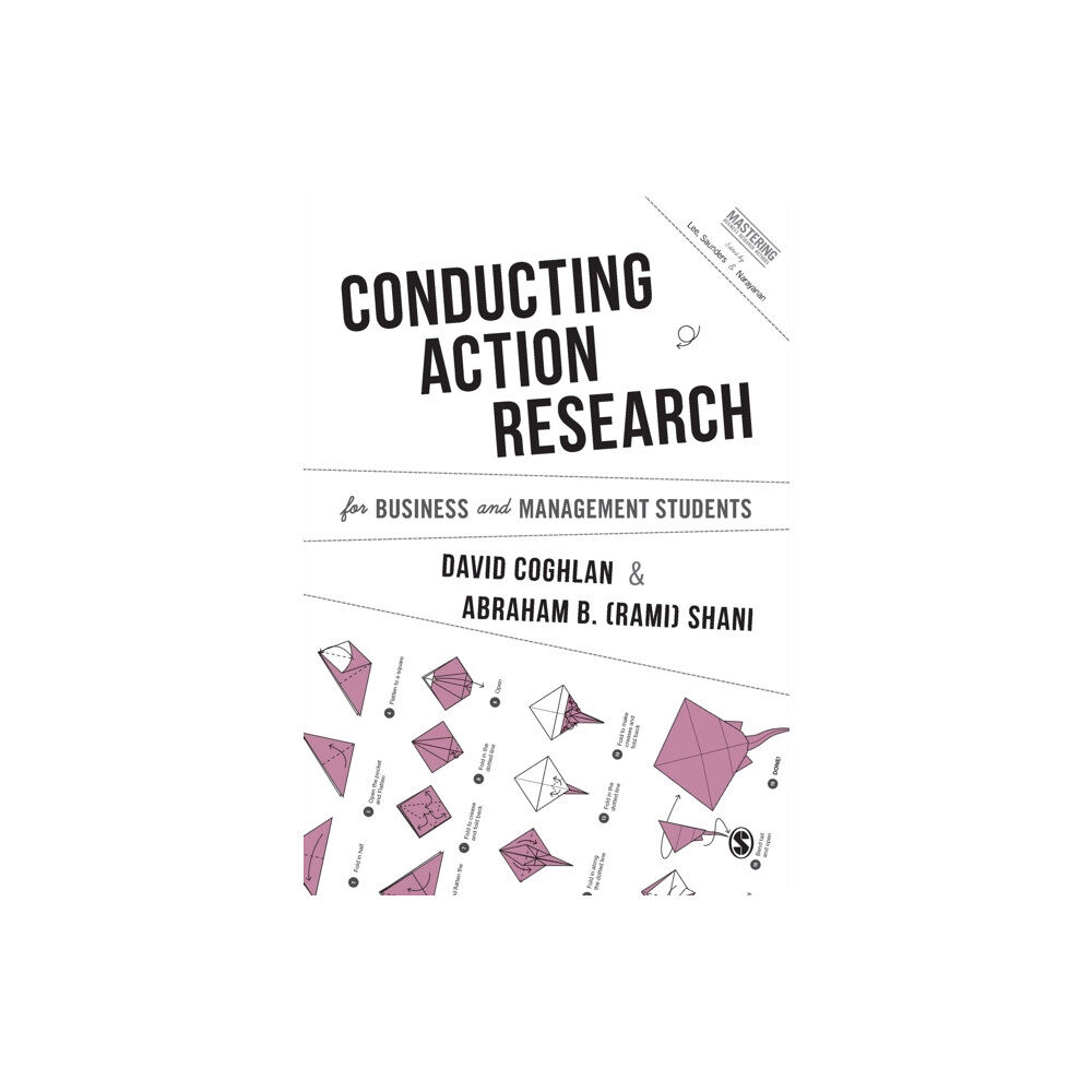 Sage Publications Ltd Conducting Action Research for Business and Management Students (häftad, eng)