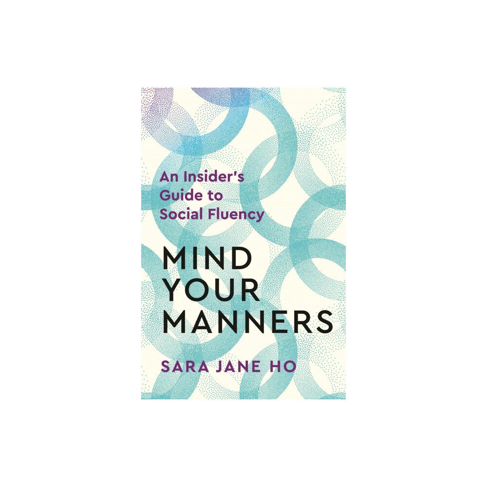 Pan Macmillan Mind Your Manners (häftad, eng)