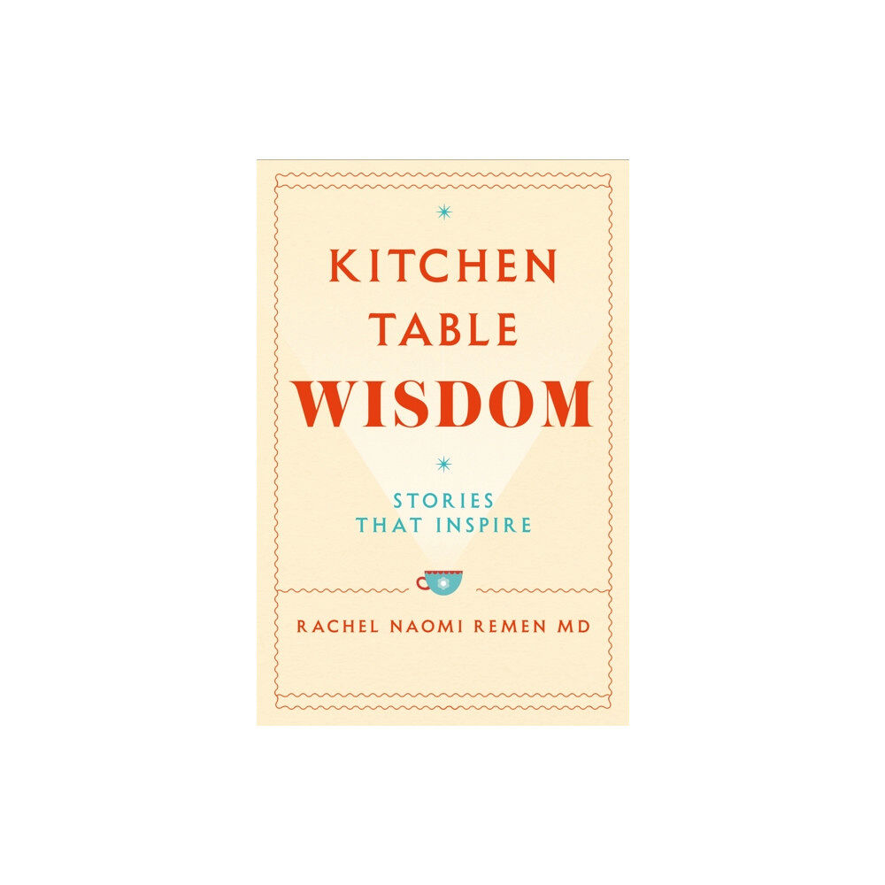 Pan Macmillan Kitchen Table Wisdom (häftad, eng)