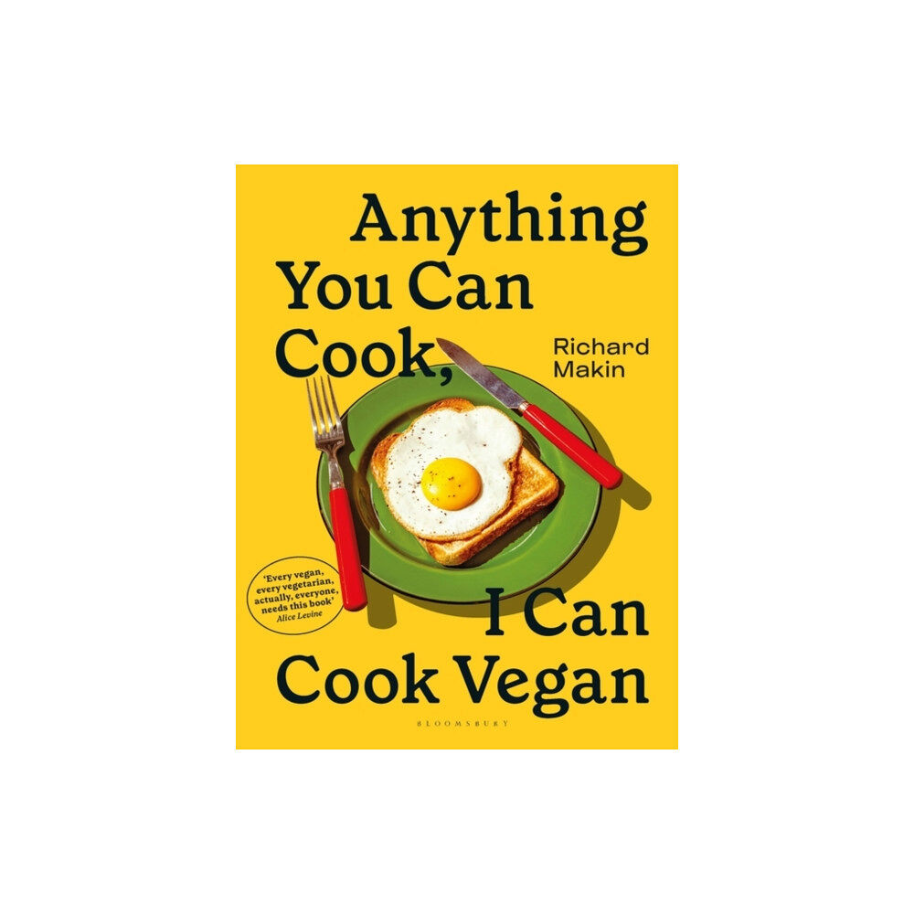 Bloomsbury Publishing PLC Anything You Can Cook, I Can Cook Vegan (inbunden, eng)