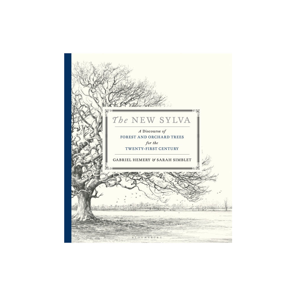 Bloomsbury Publishing PLC The New Sylva (inbunden, eng)