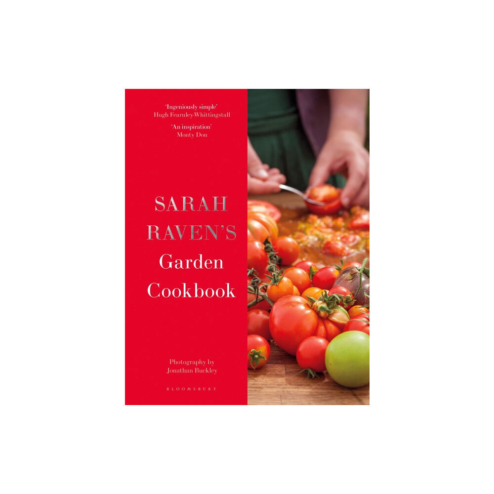 Bloomsbury Publishing PLC Sarah Raven's Garden Cookbook (inbunden, eng)