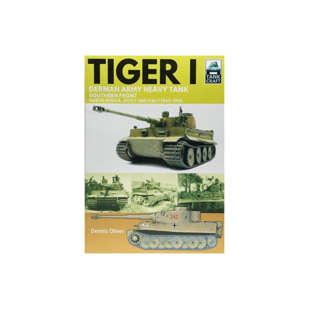 Pen & Sword Books Ltd Tiger I (häftad, eng)