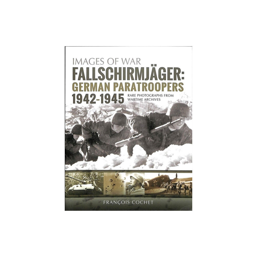 Pen & Sword Books Ltd Fallschirmjager: German Paratroopers - 1942-1945 (häftad, eng)