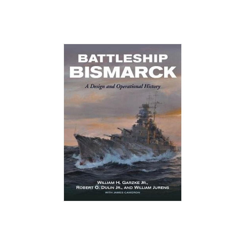 Pen & Sword Books Ltd Battleship Bismarck (inbunden, eng)