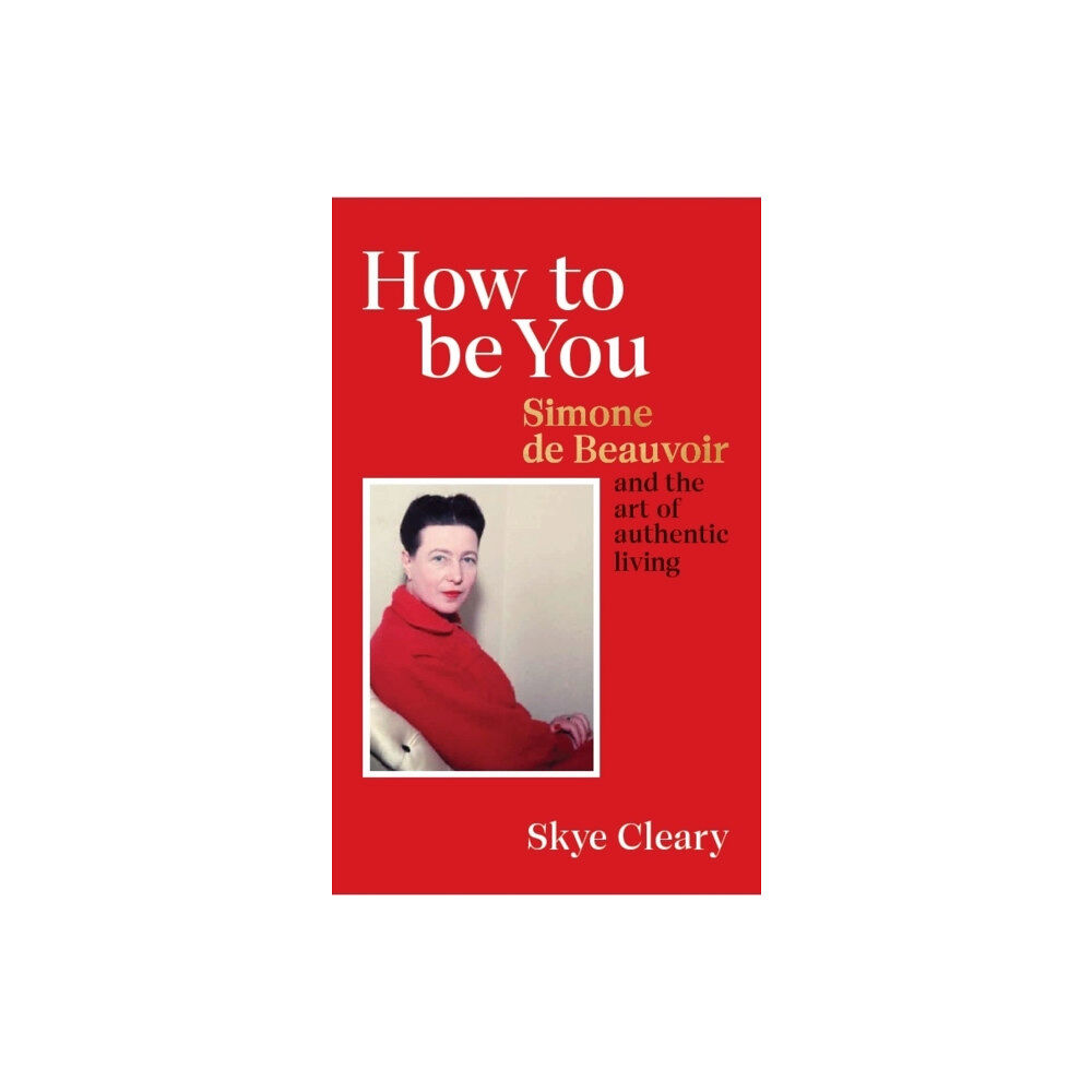 Ebury Publishing How to Be You (inbunden, eng)