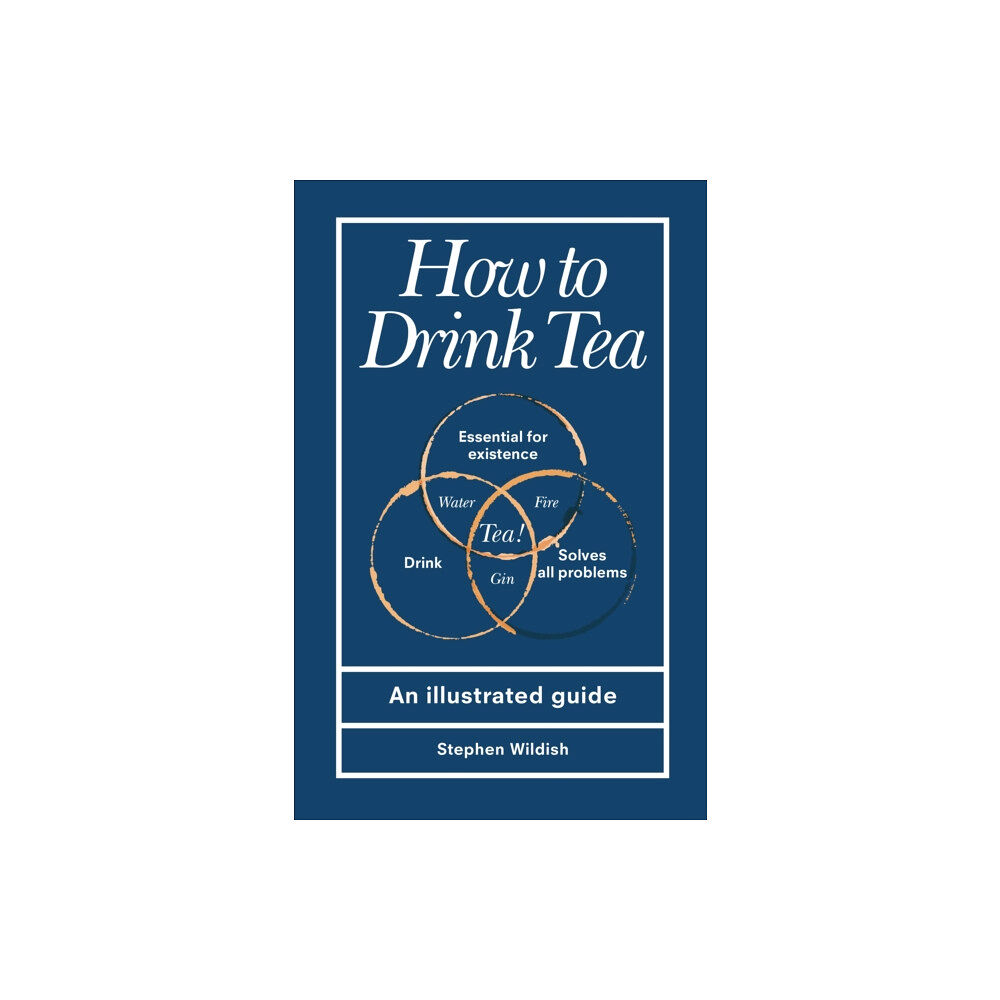 Ebury Publishing How to Drink Tea (inbunden, eng)