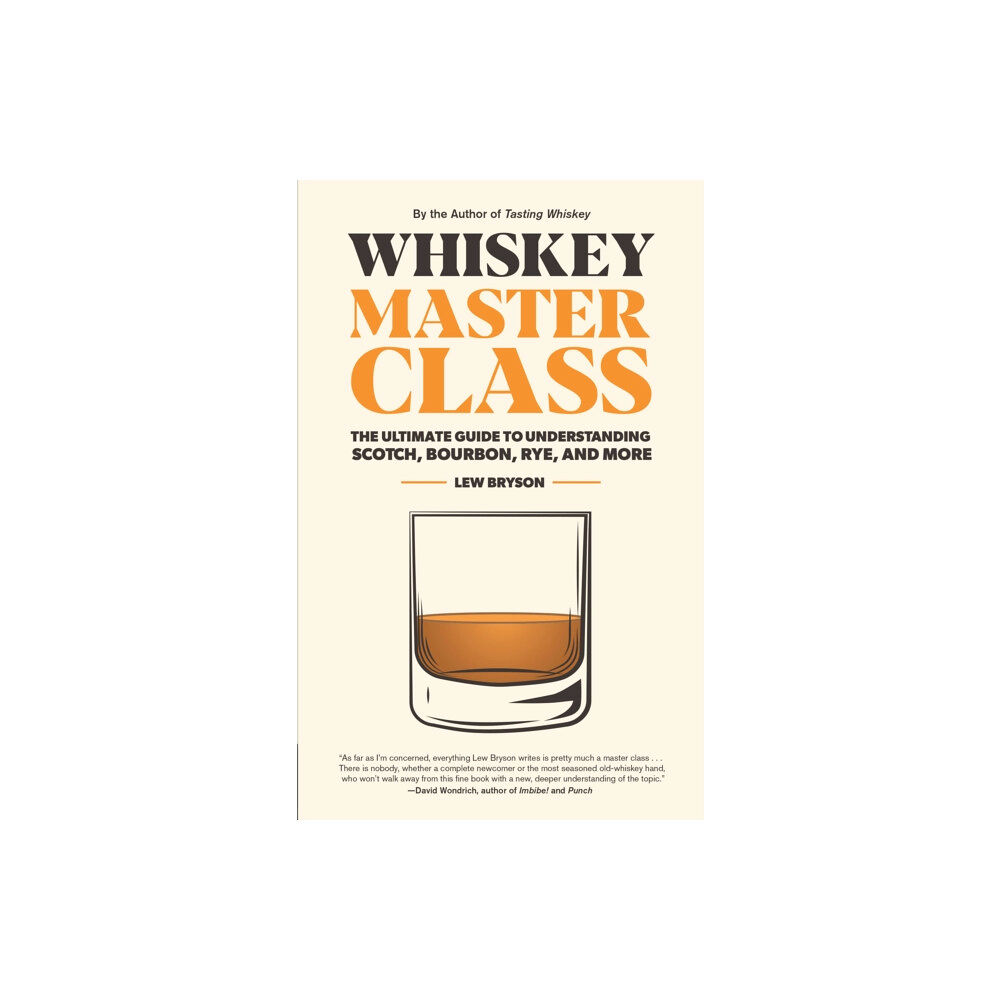 Quarto Publishing Group USA Inc Whiskey Master Class (inbunden, eng)