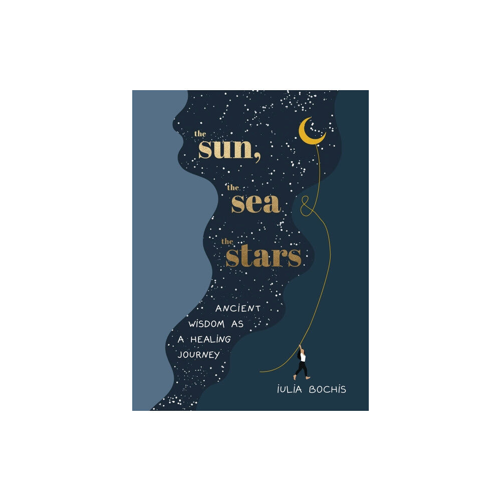Ebury Publishing The Sun, the Sea and the Stars (inbunden, eng)