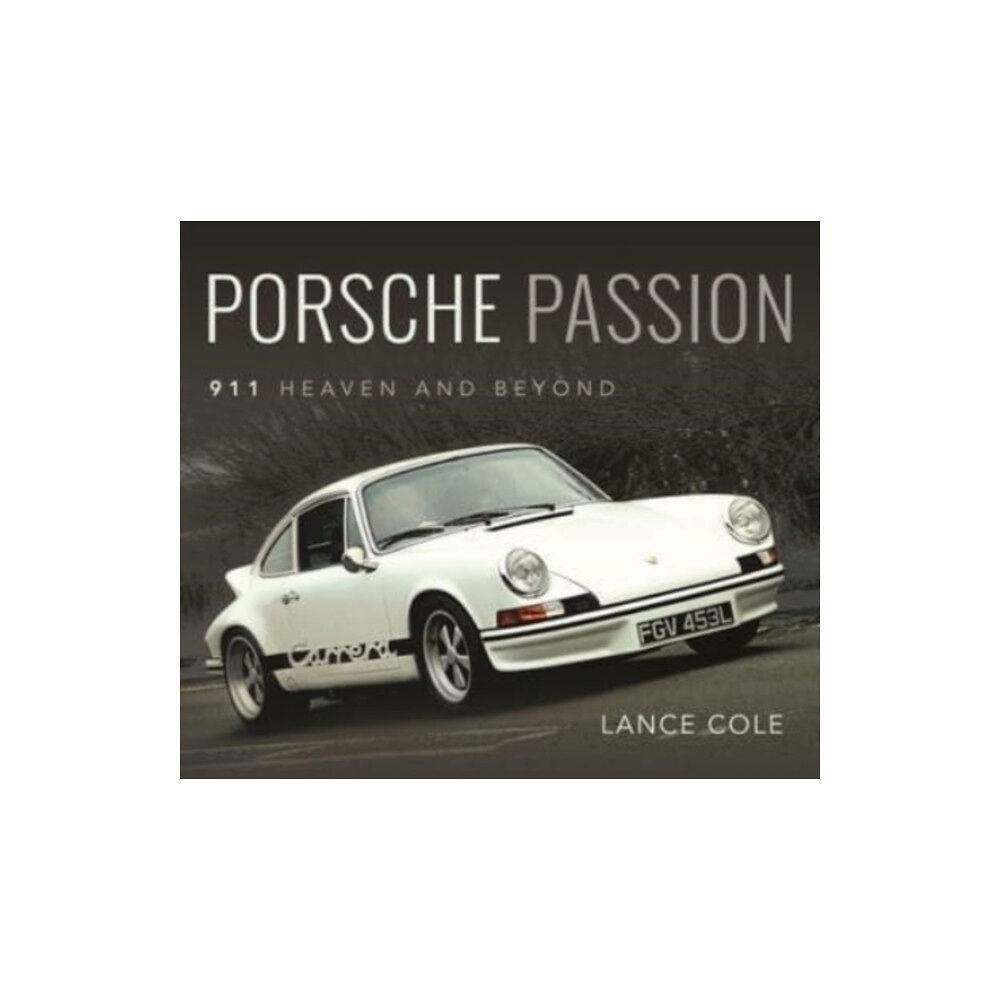 Pen & Sword Books Ltd Porsche Passion (inbunden, eng)