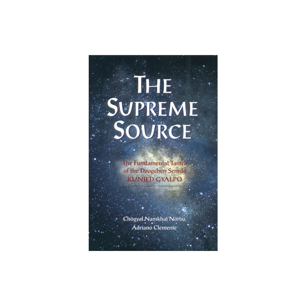 Shambhala Publications Inc The Supreme Source (häftad, eng)