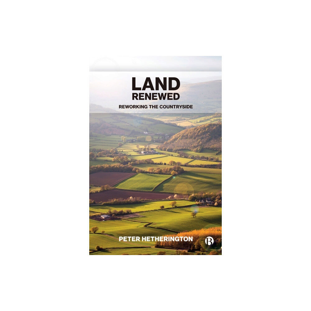 Bristol University Press Land Renewed (häftad, eng)