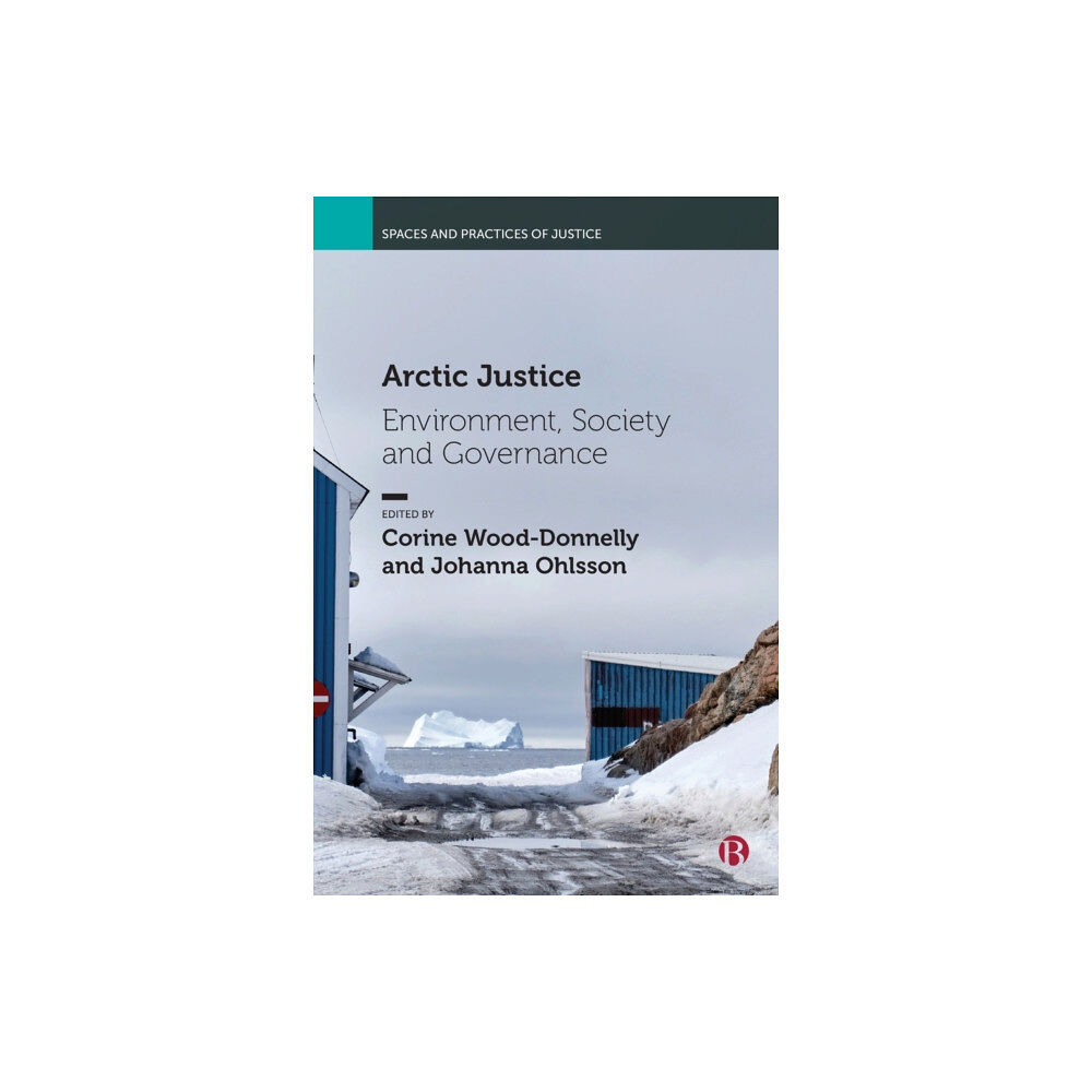 Bristol University Press Arctic Justice (häftad, eng)