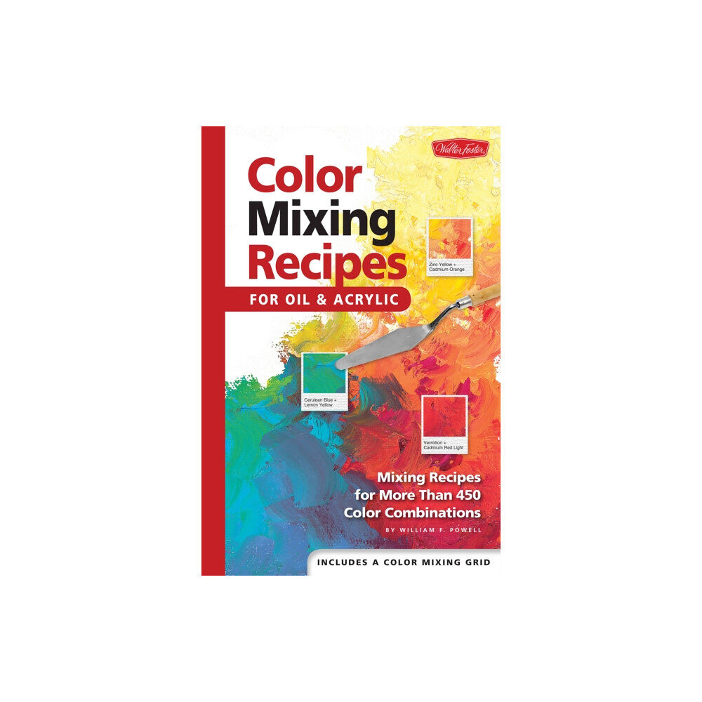 Quarto Publishing Group USA Inc Color Mixing Recipes for Oil & Acrylic (inbunden, eng)