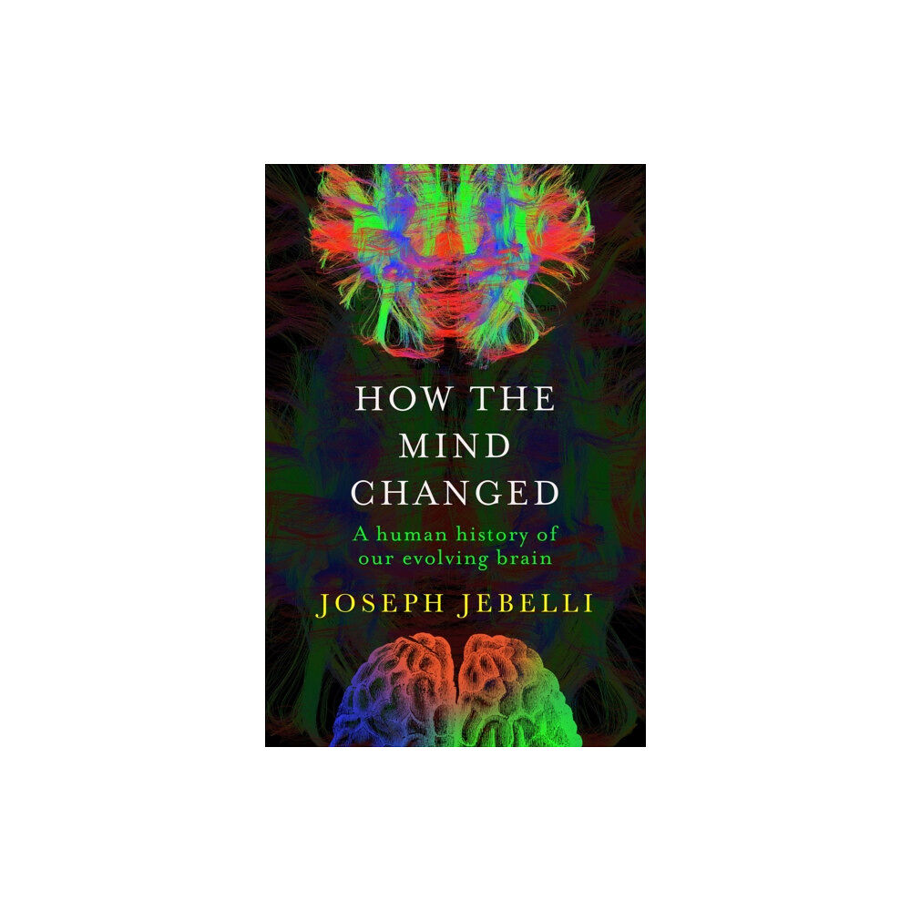 John Murray Press How the Mind Changed (häftad, eng)